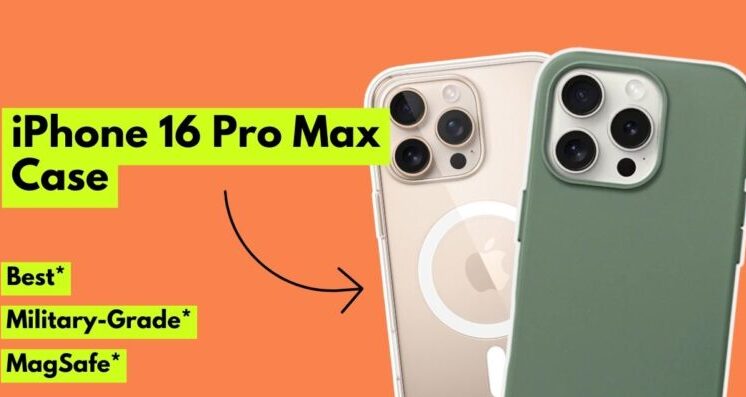 Must-Have iPhone 16 Pro Max Cases